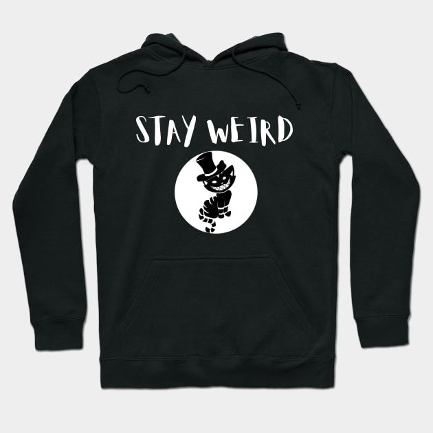 Stay Weird Hoodie by MyMotivationalLab